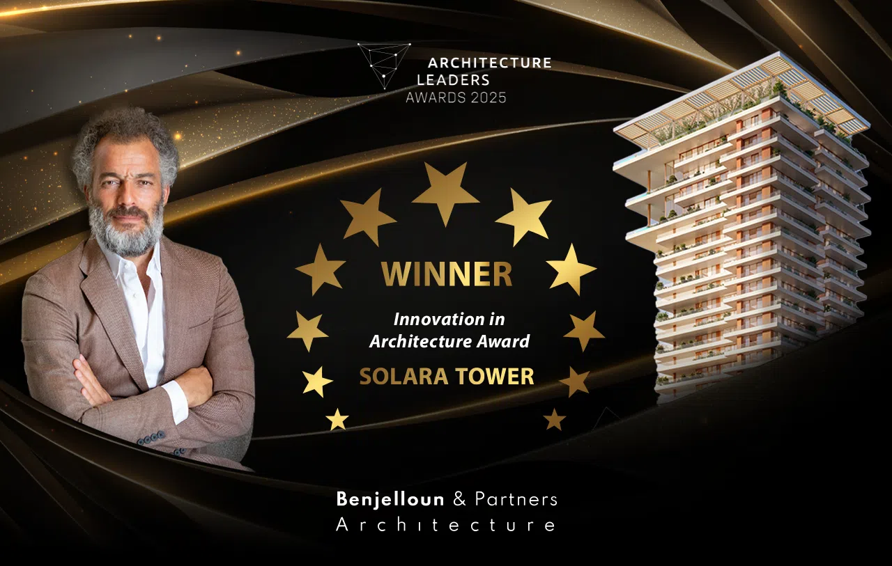Benjelloun & Partners Wins Innovation in Architecture Award for Solara Tower